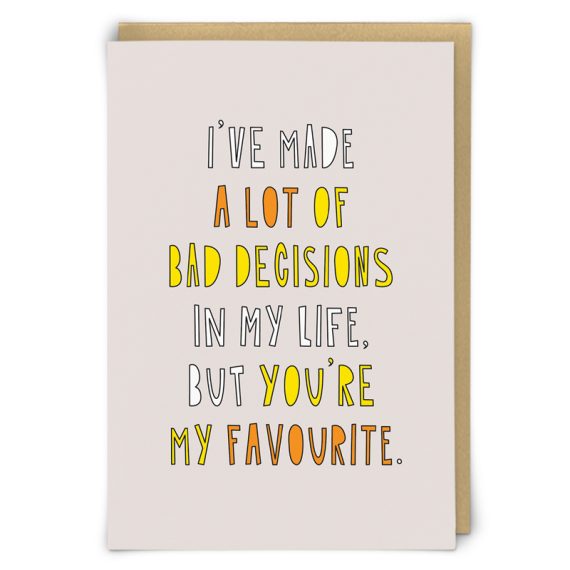 Greetings Card Bad Decisions
